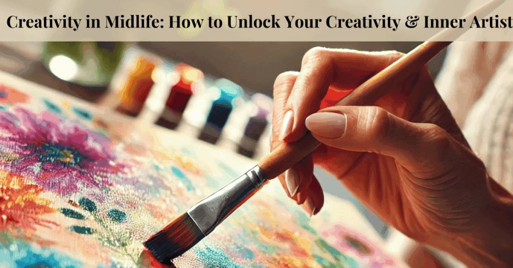 Creativity in Midlife