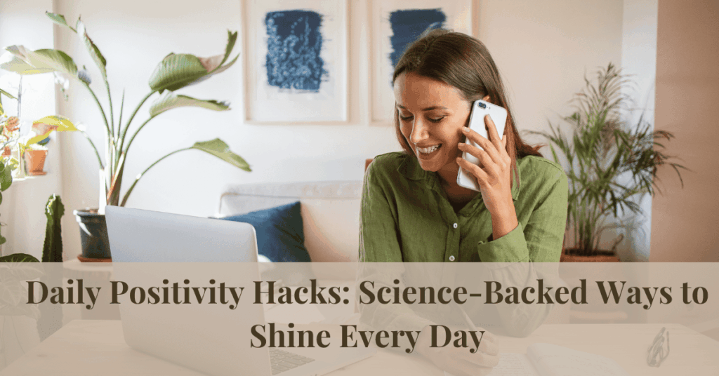 daily positivity hacks