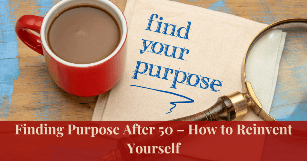finding purpose after 50